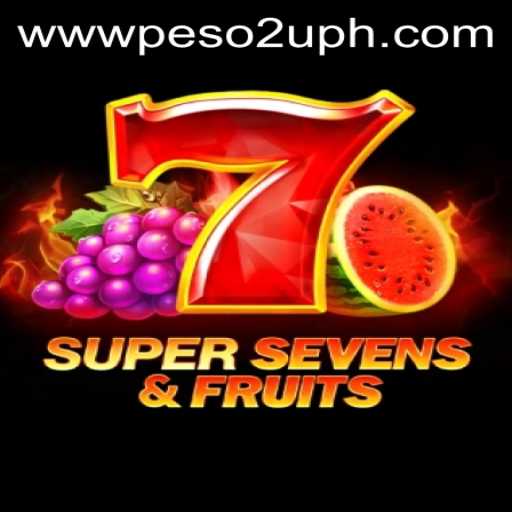 Discover the Exciting World of 7SuperSevensFruits and Peso2U