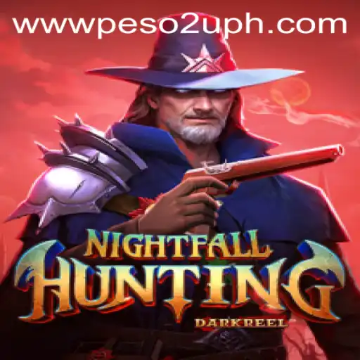 Unveiling NightfallHunting: A Thrilling Adventure Inspired by Peso2U