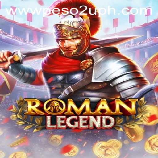 Unveiling RomanLegend: The Rise of Peso2U in the Gaming World